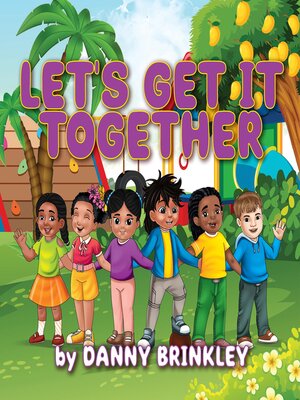 cover image of Let's Get It Together